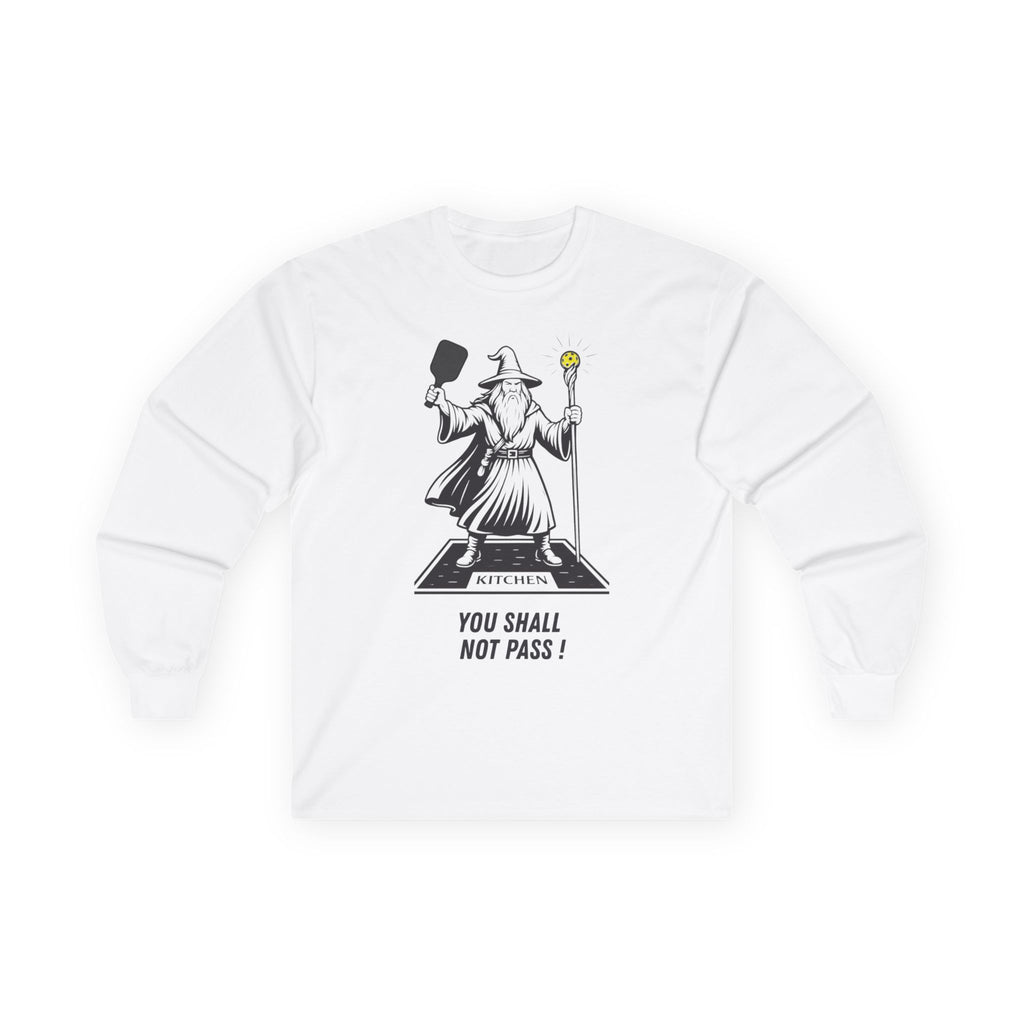 You Shall Not Pass! Unisex Ultra Cotton Long Sleeve Tee